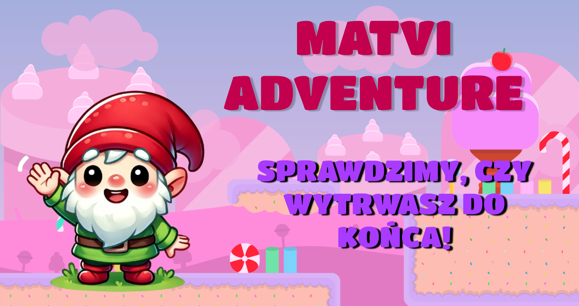 Matvi Adventure
